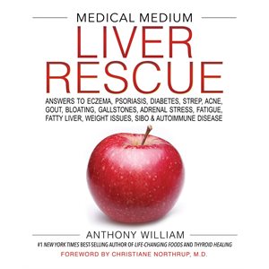 Medical Medium: Liver Rescue Book