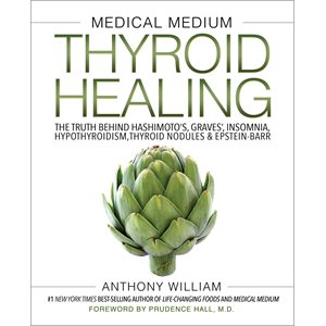 Livre Medical Medium: Thyroid Healing